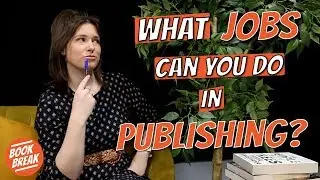 What Jobs Can You Do in a Publishing House? | 