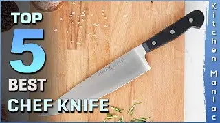 Top 5 Best Chef Knives Review in 2023