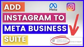 How To Add Instagram Account To Meta Business Suite? [in 2024]