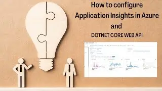 How to configure Application Insights in Azure and DOTNET CORE WEB API | Azure | Learn Smart Coding