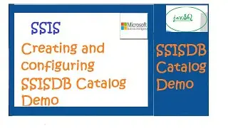 creating and configuring SSISDB-Catalog (Lecture-5)