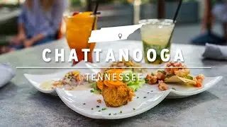 Chattanooga, Tennessee | Natural Beauty & Outdoor Fun