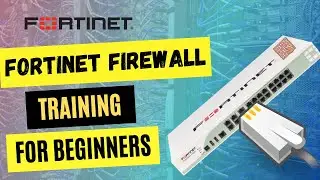 Fortinet Firewall Training For Beginners | Fortinet Firewall Tutorial (Hindi)