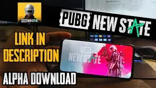 HOW TO DOWNLOAD PUBG NEW STATE APK LINK IN DESCRIPTION