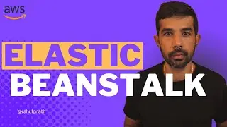 AWS Elastic Beanstalk - Getting Started | Hosting ASP NET on Beanstalk | .NET ON AWS