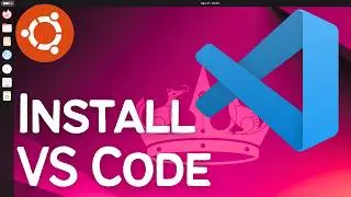 How to Install and Use Visual Studio Code on Ubuntu 24.04 LTS Linux (VS Code) (2024)