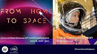 From Home to Space - NASA Astronaut Tracy Caldwell Dyson