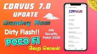 Corvus OS 7.0 Update in Tamil || Dirty Flash || Poco F1