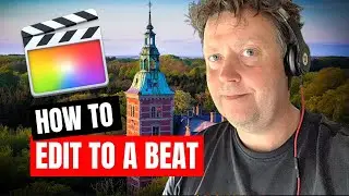 How to Edit to Music - Final Cut Pro X Beginner Tutorial