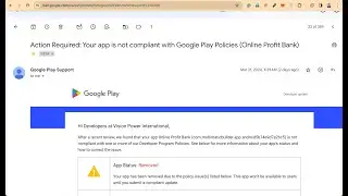 Action Required: Your app is not compliant with Google Play Policies | app removed