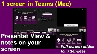 1 screen in Teams on Mac: you see notes in Presenter View; audience sees full screen slides