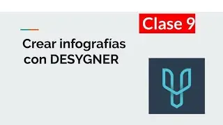 Infografía con DESYGNER, tutorial en español.