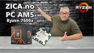 PC Gamer AM5 Ryzen 7600x com Problemas !!! Bora Resolver !!!