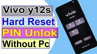 How To Hard Reset Vivo Y12s Phone Forgot Password  Unlock Password || Without Pc 2022 |