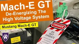 How to De-energize the High Voltage System of a Mach-E GT