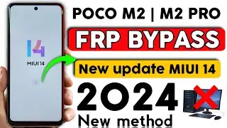 POCO M2/M2 PRO | FRP BYPASS | Google Account Lock (Without PC)🔥🔥