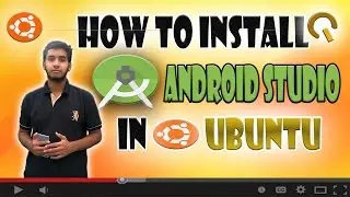 How To Install Android Studio In Ubuntu