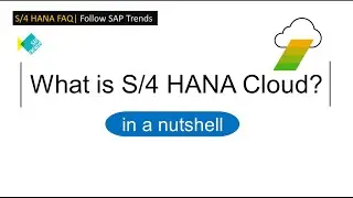 What is S/4 HANA Cloud ? S/4 HANA Cloud deployment options for Greenfield, System Conversion