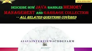 Java Memory Management and Garbage Collection | Java Interview QnA | Codefarm #javainterview