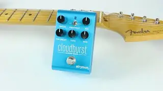 Strymon Cloudburst Ambient Reverb