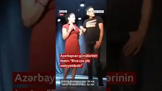 Azərbaycan gürcülərinin teatrı: "İnşallah düzələr"