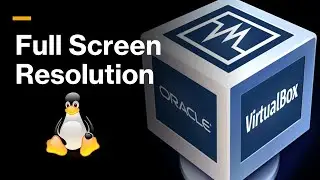 Enable Virtualbox Full Screen Resolution Linux Mint - Khali Linux