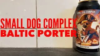 Dogs Window Small Dog Complex Baltic Porter Review , Welsh Craft Beer Review
