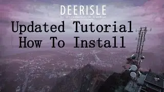 Dayz | How To Install Deerisle (Updated)