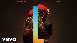 Allen Stone - Unaware (Official Audio)