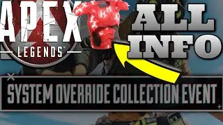 NEW* Apex Legends Collection Event(SYSTEM OVERRIDE)RED SHIELD|ALL NEWS Apex Legends Collection Event