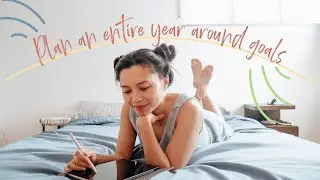 How to Plan the New Year Around Your Goals | Plan with Me for 2021