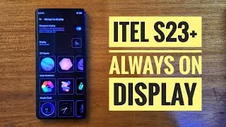 Itel s23 plus always on display setup.