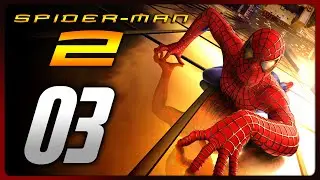 Spider-Man 2 Walkthrough Part 3 (Gamecube, PS2, XBOX)