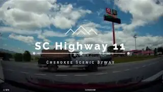 SC Hwy 11: Cherokee Foothills National Scenic Byway