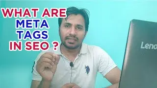 What are meta tags in SEO ? Meta tags kya hote hai ?