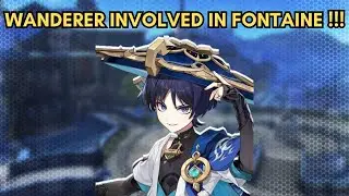 Leaks about Wanderer & Fontaine! | Genshin Impact