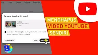 Cara Menghapus Video Youtube Channel Kita di Laptop