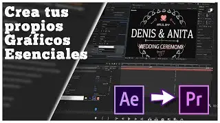 CREA TUS PROPIOS GRÁFICOS ESENCIALES PARA ADOBE PREMIERE  DESDE AFTER EFFECTS.