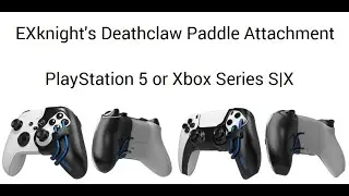 DEATHCLAW: XBOX / PLAYSTATION BACK PADDLE ATTACHMENT REVIEW