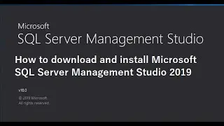 How to download and install Microsoft SQL Server Management Studio 2019