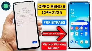 OPPO Reno 6 Google Lock Remove Android 11 | OPPO Reno 6 (CPH2235) Frp Unlock | Reno 6 Google Bypass