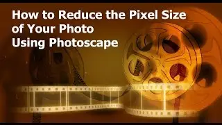 How to Reduce the Pixel Size of Your Photo Using Photoscape