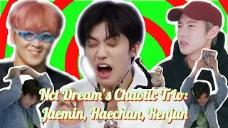 Nct Dream's Chaotic Trio: Jaemin, Haechan, Renjun