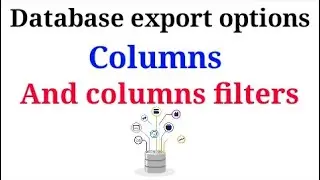 datatables export options columns And column filter || in hindi || priyog educational
