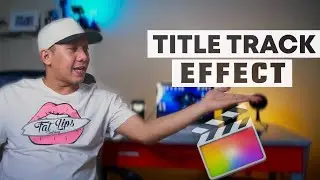 HOW TO EASILY TRACK TITLE IN FCPX | TAGALOG