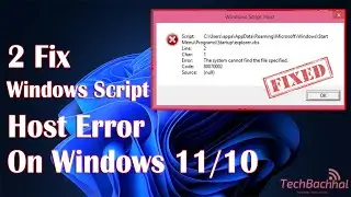 How To Fix Windows Script Host Error On Windows 11/10