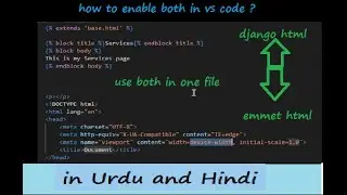 how to enable emmet and django html both in vs code | how to fix emmet after django installation