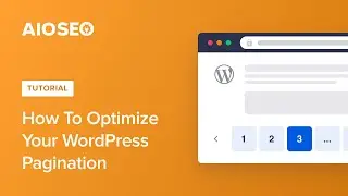 How to Optimize Pages with Pagination in WordPress