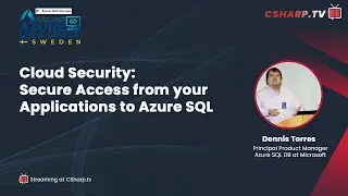 Cloud Security: Secure Access from your Applications to Azure SQL