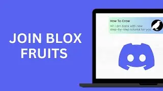 How to Join Blox fruits in Your discord